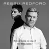 Ressu Redford - Minne ikinä sä meet (feat. Mikael Gabriel) - Single