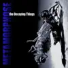 The Decaying Things - Metamorphose